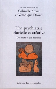 Une psychiatrie plurielle et créative