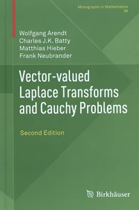 Vector-valued Laplace Transforms and Cauchy Problems