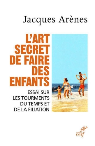 L'ART SECRET DE FAIRE DES ENFANTS