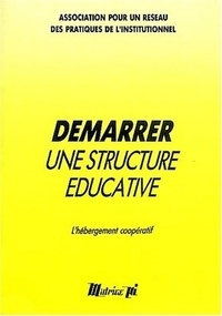  ARESPI - Demarrer Une Structure Educative.