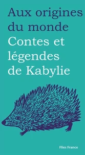 Contes et légendes de Kabylie