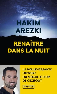 Renaître dans la nuit