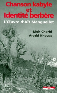 Arezki Khouas et Moh Cherbi - Chanson kabyle et identité berbère - L'oeuvre d'Aït Menguellet.