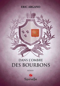 Dans l’ombre des bourbons