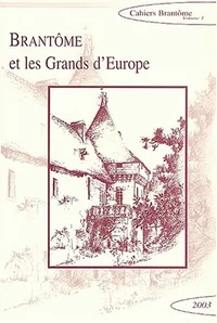 Brantôme et les grands d'Europe