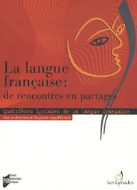 La langue française : de rencontres en partages