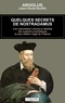  Argolus - Quelques secrets de Nostradamus - Une interprétation précise et détaillée des quatrains prophétiques du plus célèbre mage de l'Histoire.