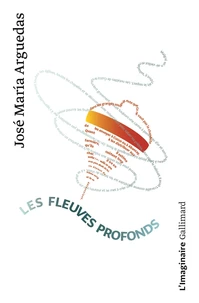 Les fleuves profonds