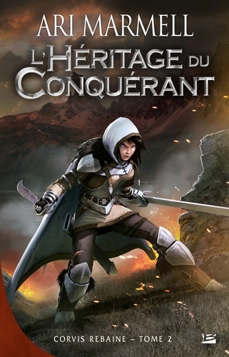 Corvis Rebaine Tome 2 L'héritage du conquérant