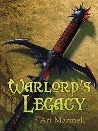 Ari Marmell - The Warlord's Legacy.