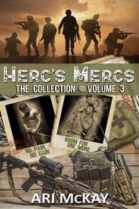  Ari McKay - Herc's Mercs: The Collection Volume 3 - Herc's Mercs, #3.