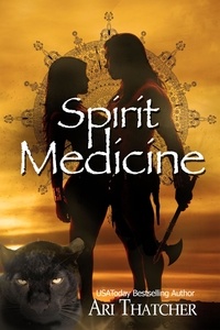  Ari Thatcher - Spirit Medicine.