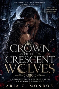 Crown of the Crescent Wolves