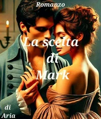 La scelta di Mark