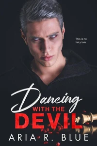Dancing with the Devil: Um Romance Máfia com Diferença de Idade e Proximidade Forçada