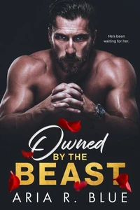 Owned by the Beast: Um romance dark de máfia com bebê secreto