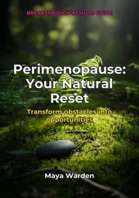 Perimenopause - Your Natural Reset