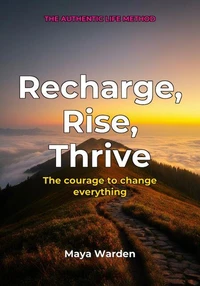 Recharge, Rise, Thrive