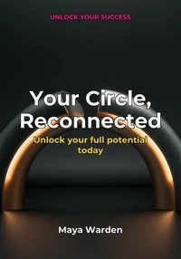 Your Circle, Reconnected