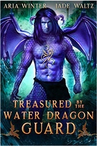 Livre google downloader Treasured By The Water Dragon Guard  - Elemental Dragon Warriors, #7 MOBI in French par Aria Winter, Jade Waltz 9781642530186