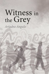 Witness in the Grey