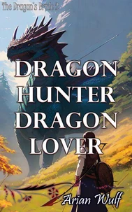 Dragon Hunter Dragon Lover
