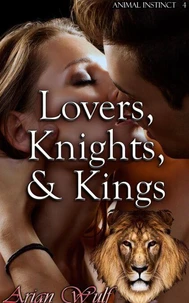 Lovers, Knights, &amp; Kings