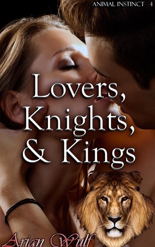  Arian Wulf - Lovers, Knights, &amp; Kings - Animal Instinct, #4.
