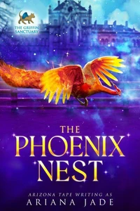 The Phoenix Nest