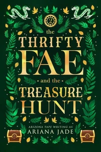 The Thrifty Fae And The Treasure Hunt