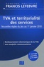 Ariane Beetschen - TVA et territorialité des services - Nouvelles règles du jeu au 1er janvier 2010.