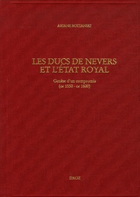 Openwetlab.it Les Ducs de Nevers et l'Etat royal - Genèse d'un compromis (ca 1550 - ca 1600) Image