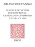 Ariane Boltanski - Les Ducs de Nevers et l'Etat royal - Genèse d'un compromis (ca 1550 - ca 1600).