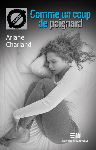 Ariane Charland - Comme un coup de poignard (35) - 35. Les douleurs sexuelles.