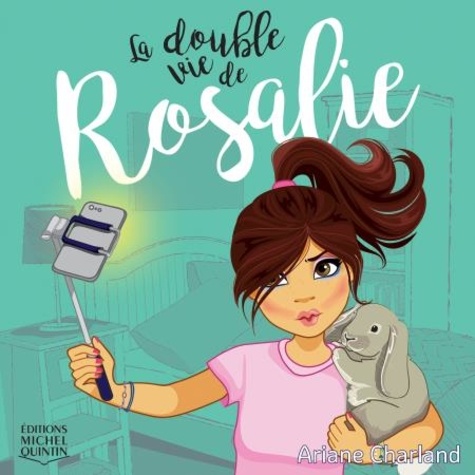 Ariane Charland et Nathalie Rochette - La double vie de Rosalie 1 - Opération Barbie ninja.