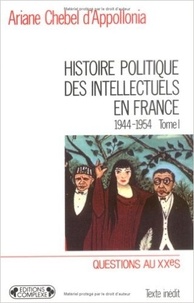 Ariane Chebel d'Appollonia - Histoire Politiq.Intellect.Fr.T1 31q.