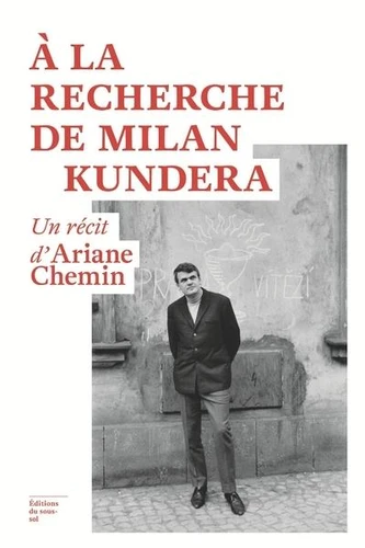 Couverture de À la recherche de Milan Kundera