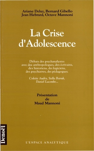 La Crise D'Adolescence - Occasion