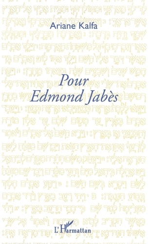 Pour Edmond Jabès