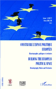 Construire l'espace politique européen