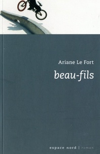 Ariane Le Fort - Beau-fils.