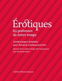 Ariane Lefauconnier - Erotiques - 69 poétesses de notre temps.