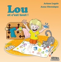 Ariane Legale et Anna Chronique - Lou et c'est tout !.