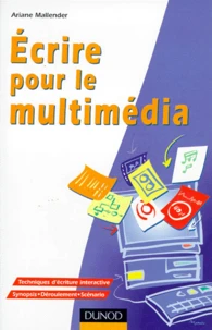 Écrire pour le multimédia