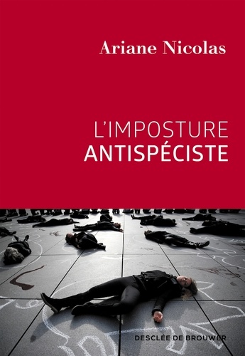 Ariane Nicolas - L'imposture antispéciste.