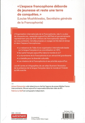 Atlas de la francophonie. Le Français, plus qu'une langue
