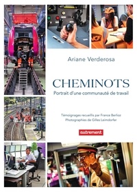 Fichier pdf téléchargement gratuit ebooks Cheminots  - Portrait d'une communauté de travail par Ariane Verderosa