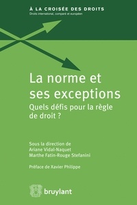 La norme et ses exceptions - Quels défis pour la règle de droit ?.pdf