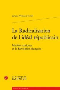 La radicalisation de l'idéal républicain