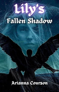 Lily's Fallen Shadow